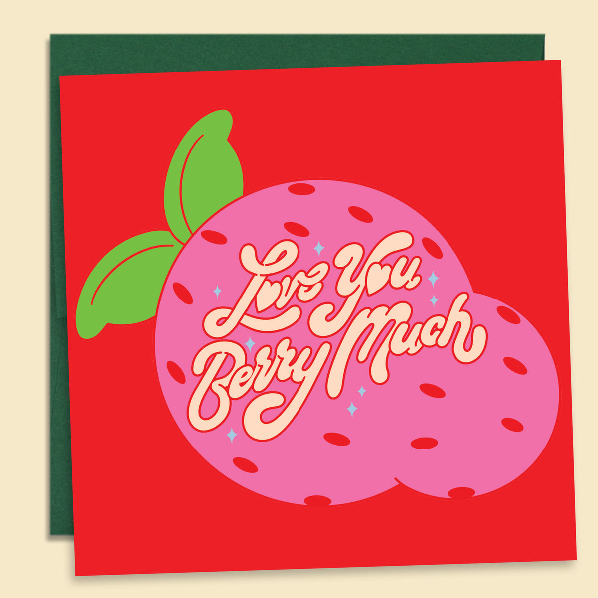 Love You Berry Much — Australian-made greeting card by Papernest