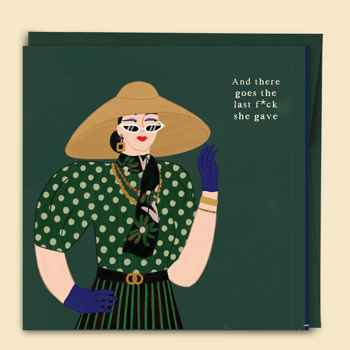 Greeting card with an illustration by Constanza Goeppinger of a woman in a green polka-dotted dress and a wide-brimmed hat, with the text "And there goes the last f*ck she gave". Australian-made greeting card by Papernest