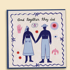 A greeting card with a hand-drawn illustration by Constanza Goeppinger of two people holding hands, surrounded by abstract designs, with the text 'And together they did'. Australian-made greeting card by Papernest.