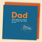 Dad, When I Grow Up I Want To Be As Funny As You Think You Are — Australian-made greeting card by Papernest