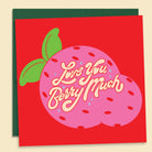 Love You Berry Much — Australian-made greeting card by Papernest