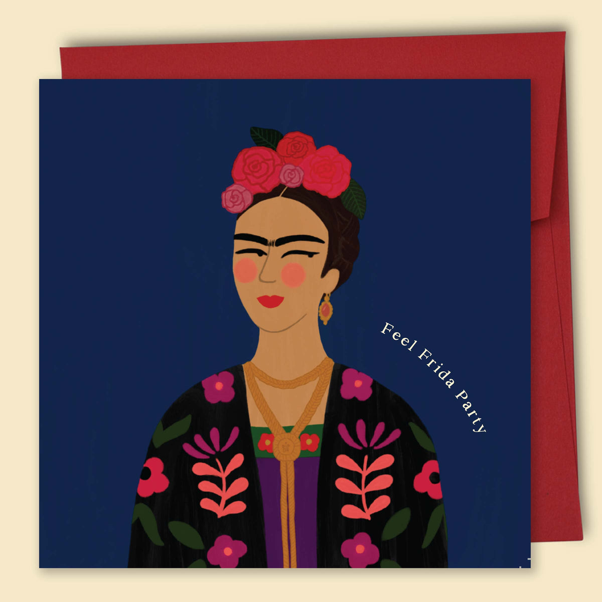 An illustrated greeting card by Constanza Goeppinger featuring a stylised image of Frida Kahlo and the words 'Feel Frida Party'. Australian-made greeting card by Papernest.