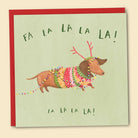 Fa La La La La Dachshund — Australian-made greeting card by Papernest
