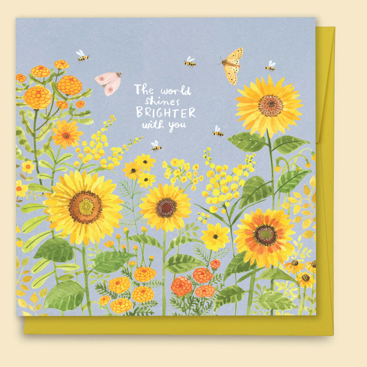 Watercolour sunflowers friendship card by Tamsin Ainslie reading 'The world shines brighter with you'