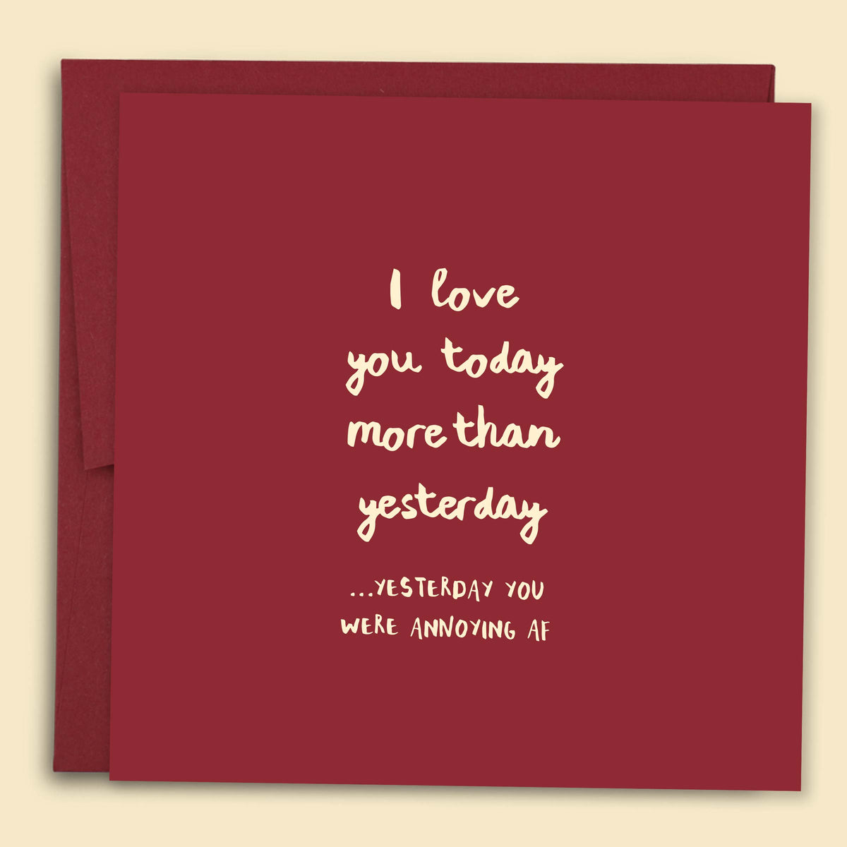 Funny love card reading 'I love you today more than yesterday', with love vouchers inside
